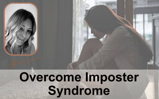 Sam Petworth, founder of My Calm Mind, Overcome Imposter Syndrome: 7 Gentle Steps to Reclaim your Confidence Blog Image